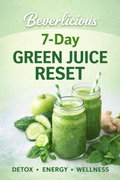 Beverlicious 7 Day Green Juice Reset